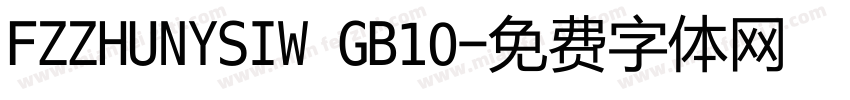 FZZHUNYSIW GB10字体转换